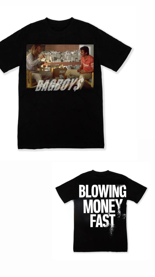 Blowing Money Fast